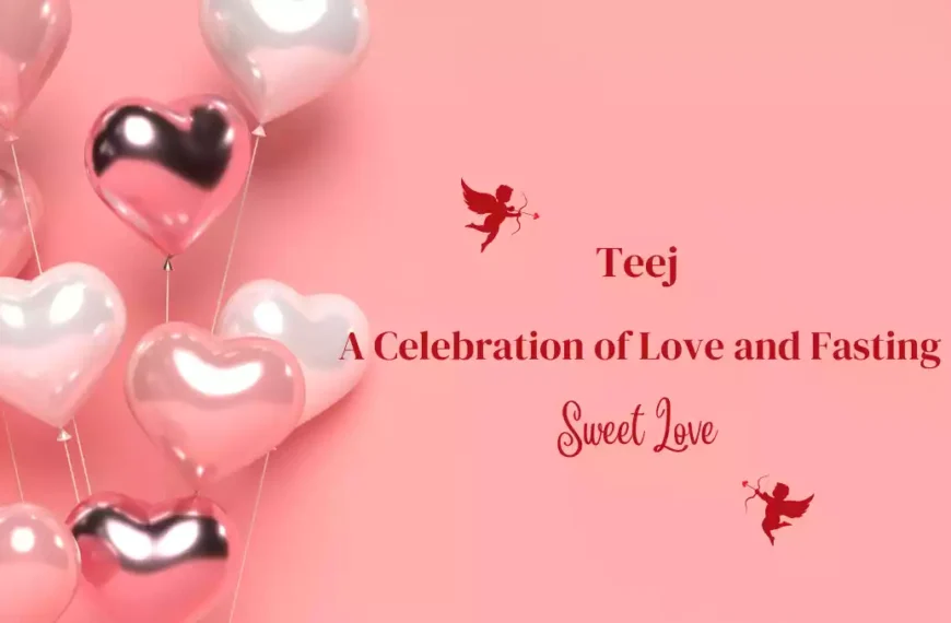 Unveiling the Magical Traditions of Teej 2023: A Celebration of Love and Fasting