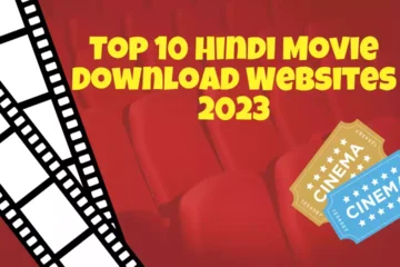 Top 10 Hindi Movie Download Websites