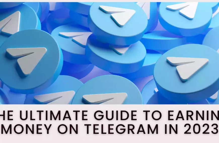 How to Earn Money from Telegram