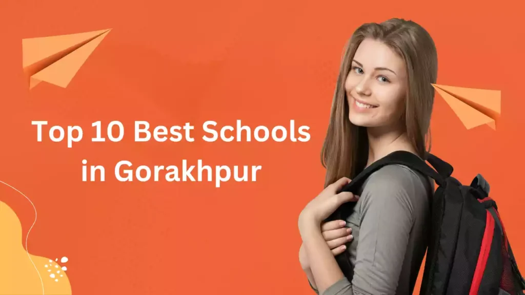 Top 10 Best Schools in Gorakhpur