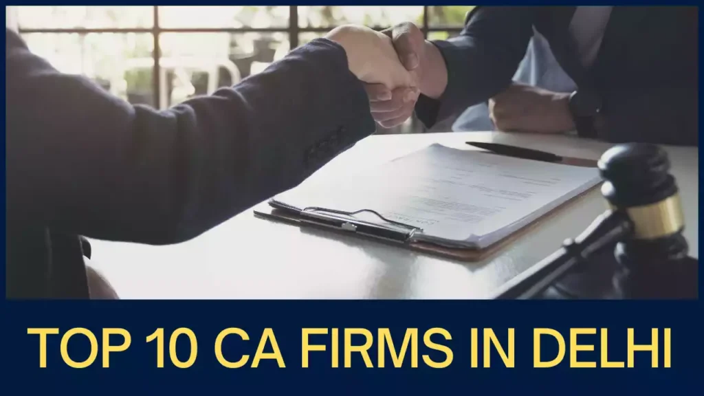 Top 10 CA Firms in Delhi