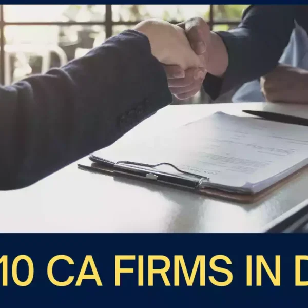 Top 10 CA Firms in Delhi